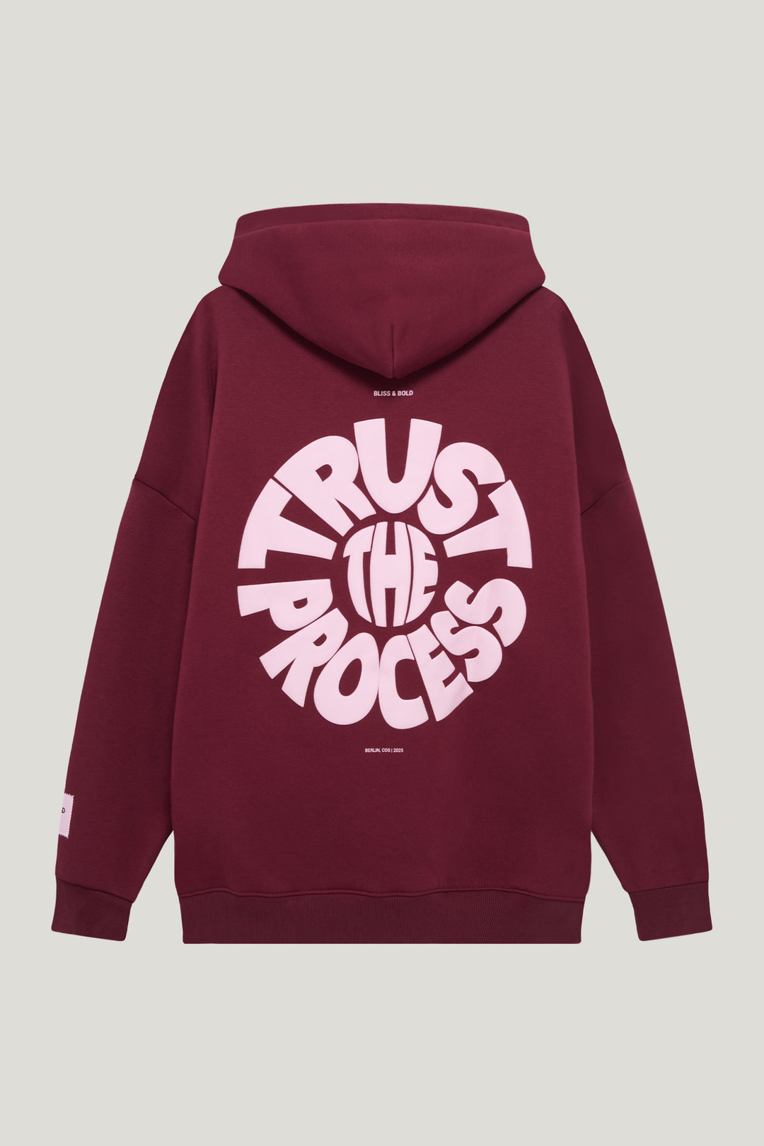 SEYDA OVERSIZED HOODIE BURGUNDY TRUST THE PROCESS